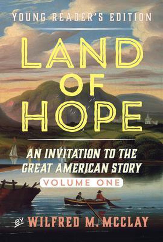 Land of Hope Young Readers' Edition 9781641771702 Wilfred M. Mcclay Boeken