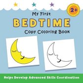 My First Copy Coloring Book- My First Bedtime Copy Coloring Book