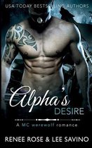 Bad Boy Alphas- Alpha's Desire