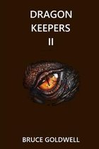 Dragon Keepers II