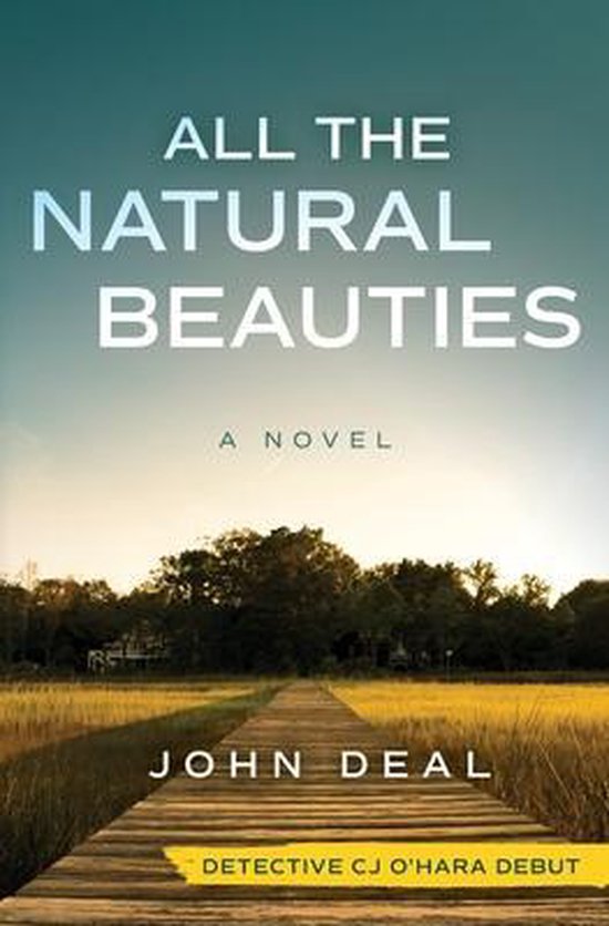 Cj O'Hara Thrillers- All the Natural Beauties - cover