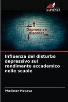 Influenza del disturbo depressivo sul rendimento accademico nelle scuole