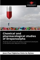 Chemical and pharmacological studies of Drepanoalpha