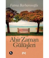 Ahir Zaman Gülüşleri