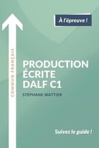 Production écrite DALF C1