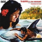 Francesco De Masi - Ti-Koyo E Il Suo Pescecane (2 CD)