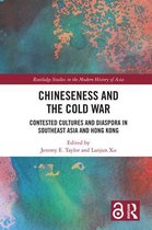 Routledge Studies in the Modern History of Asia - Chineseness and the Cold War