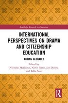 Routledge Research in Education - International Perspectives on Drama and Citizenship Education