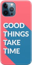 Apple iPhone 12 Pro Max Telefoonhoesje - Premium Hardcase Hoesje - Dun en stevig plastic - Met Quote - Good Things - Rood