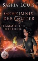 Flammen der Befreiung (Fantasy, Liebe, Abenteuer)