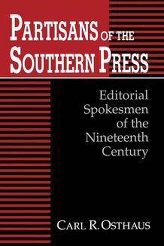Partisans of the Southern Press - cover