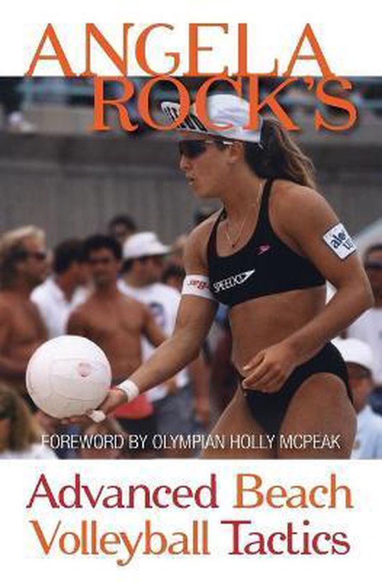 Angela Rock's Advanced Beach Volleyball Tactics - cover