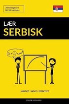 Lær Serbisk - Hurtigt / Nemt / Effektivt