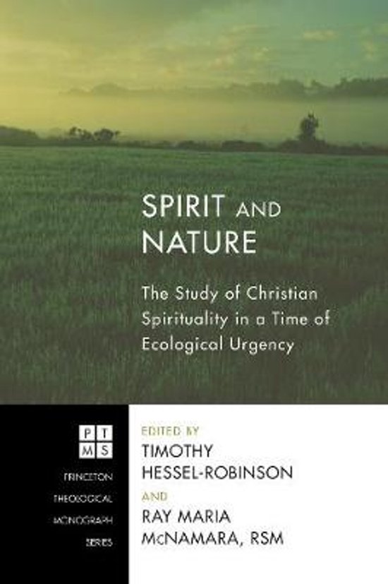 Boekomslag 'Spirit and Nature: The Study of Christian Spirituality in a Time of Ecological Urgency'. Met een groene akker op de voorgrond en mistige heuvels op de achtergrond.
