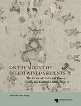 On the Mount of Intertwined Serpents