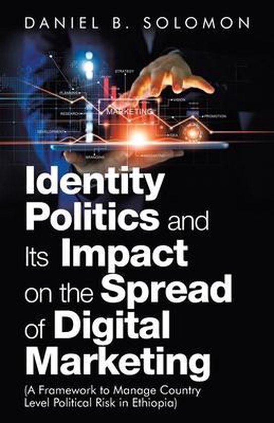 Identity Politics and Its Impact on the Spread of Digital Ma ... - cover