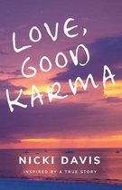 Love, Good Karma