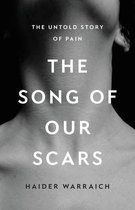 The Song of Our Scars