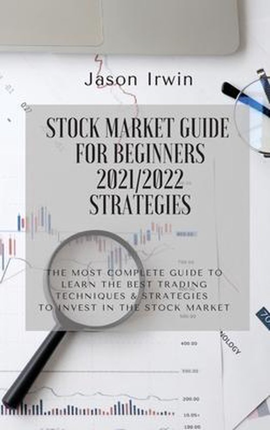 Stock Market Guide for Beginners- Stock Market Guide for Beginners 2021 ...
