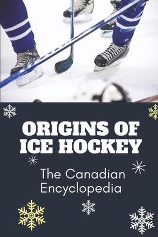 Origins Of Ice Hockey - cover