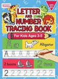 Letter And Number Tracing Book For Kids Ages 3-5