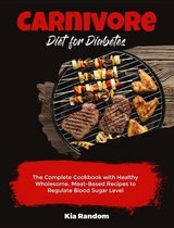 Carnivore Diet for Diabetes