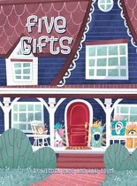 Five Gifts