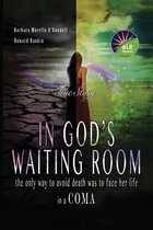 In God's Waiting Room