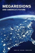 Megaregions and America′s Future
