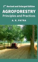 Agroforestry: Principles And Practices