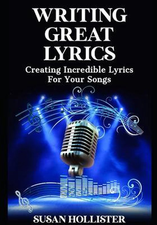 Step by Step Guide to Songwriting- Writing Great Lyrics - cover