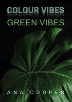 Green Vibes