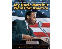 My Uncle Martin's Words for America