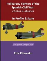 Polikarpov Fighters Of The Spanish Civil War