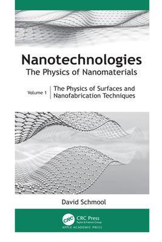 Nanotechnologies: The Physics of Nanomaterials - cover