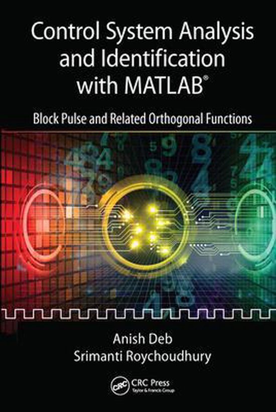 Control System Analysis and Identification with MATLAB® 9780367571238