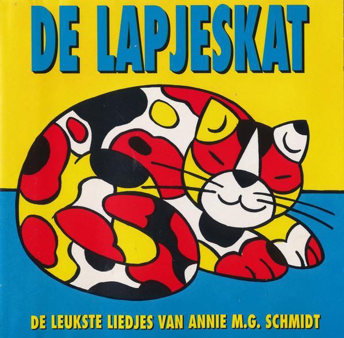 De Lapjeskat - De leukste Liedjes van Annie M. G. Schmidt