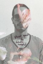 Ghost Speak