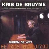Kris De Bruyne - Buiten De Wet (CD)
