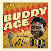 Buddy Ace Meets Al Tnt Braggs