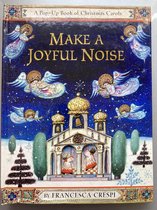 Make a Joyful Noise