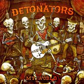 Detonators - My World (CD)