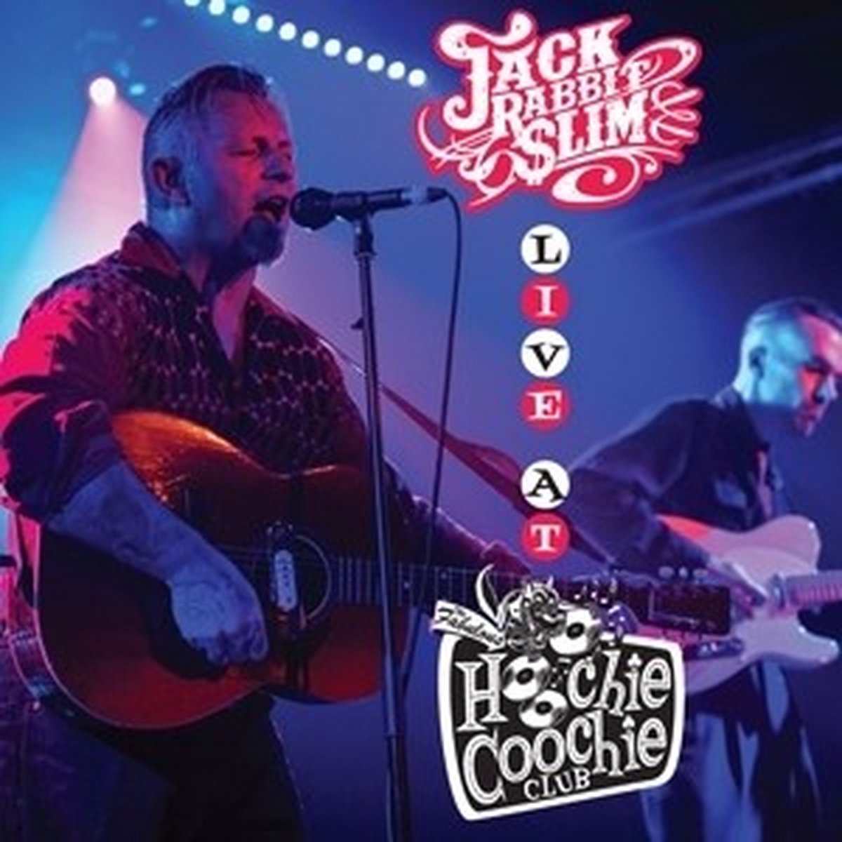 Jack Rabbit Slim - Live At The Hoochie Coochie Club (CD)