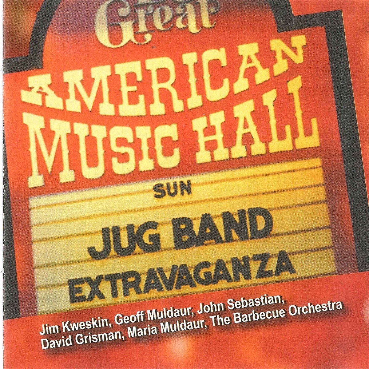 Jim Kweskin & Geoff Muldaur - Great American Music Hall Jug Band Extravaganza (CD)