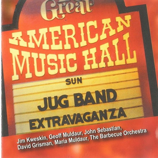 Jim Kweskin & Geoff Muldaur - Great American Music Hall Jug Band Extravaganza (CD)
