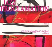 Cécile Nordegg, No-Ce & Band - Jazz Proclamation Vol. 1+2 (CD)