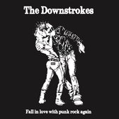 The Downstrokes - Fall In Love With Punk Rock Again (CD)