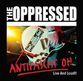 Oppressed - Antifascist Oi! - Live And Loud!! (CD)