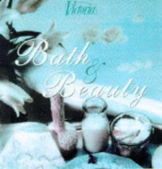 Victoria  Bath and Beauty - cover