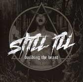 Still Ill - Building The Beast (CD)